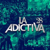La Adictiva cumplió 28 años y así lo agradeció